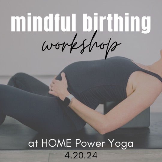 Mindful Birthing Workshop